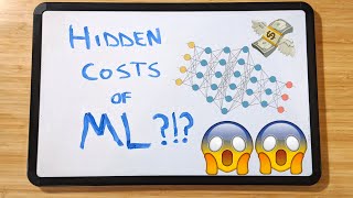 The HIDDEN COST of Machine Learning!