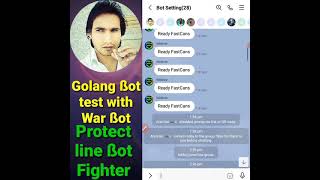 Protection war bot line test with golang bots 2021 | new line version  protect bots screenshot 5