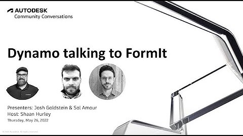 30 - Dynamo Office Hours: Dynamo Talking to FormIt