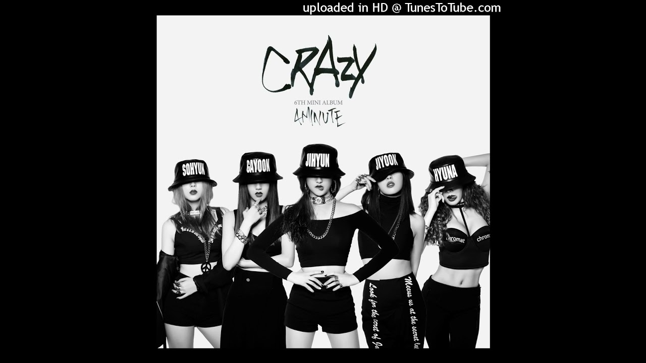 4Minute - Crazy (Instrumental 98%)