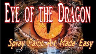 Dragon's Eye - Spray Paint Art