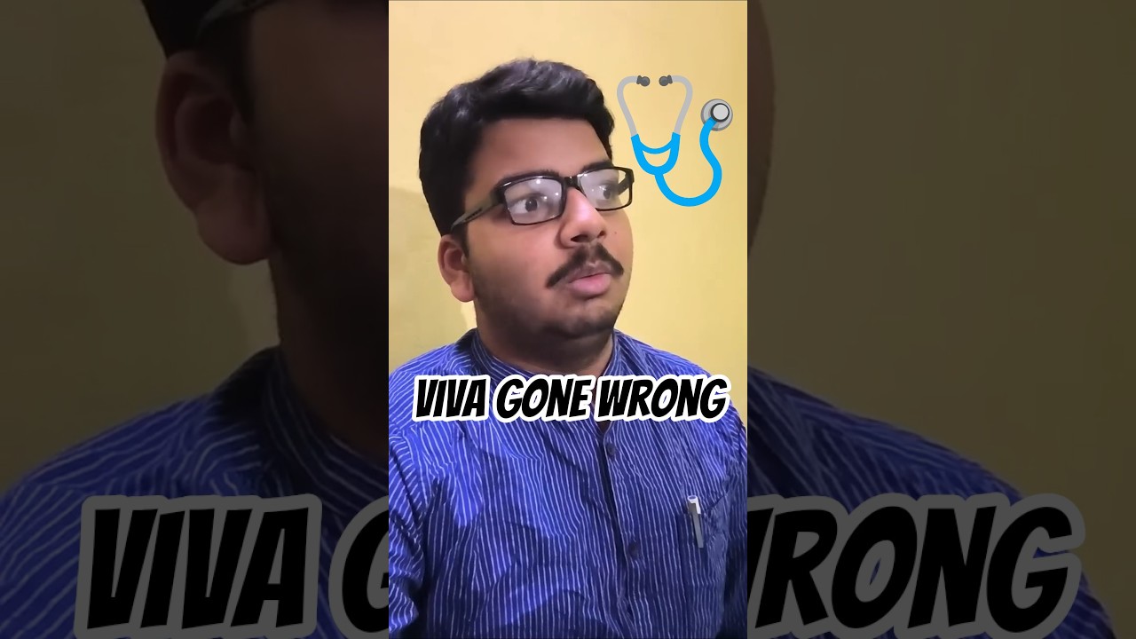 Honest MBBS Viva😂 