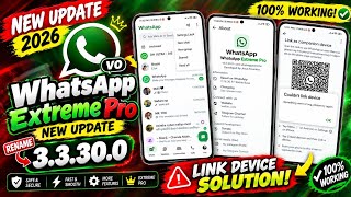 🔥WhatsApp Extreme Pro NEW UPDATE 2026 | 100% Working link Device Problem SOLUTION💯✅  screenshot 3