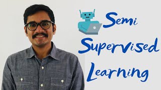 Machine Learning | Semi-Supervised Learning