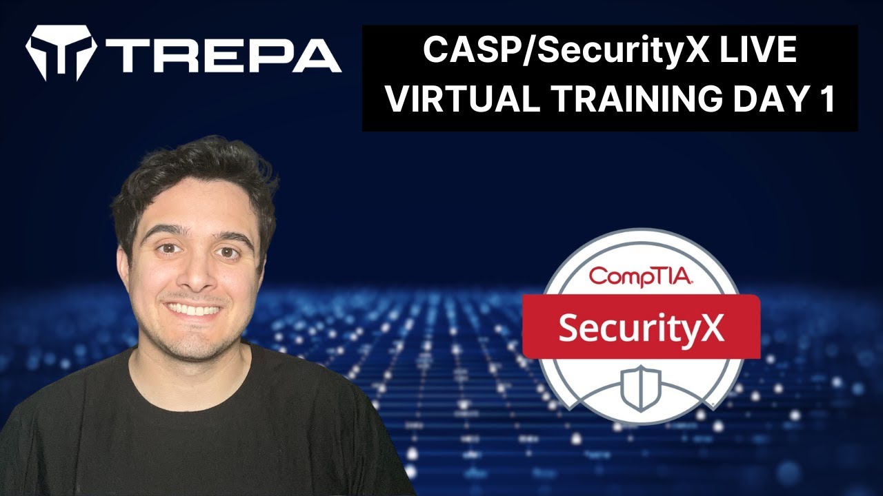 CompTIA CASP and SecurityX Live Training