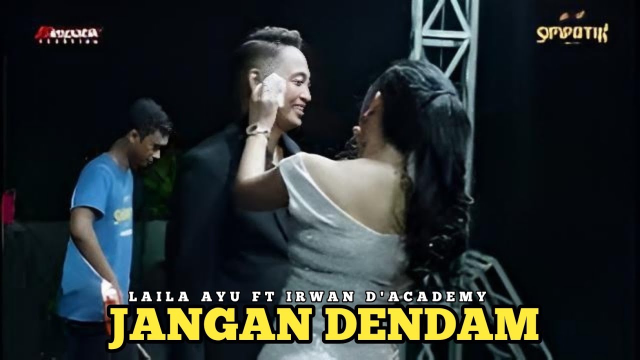Jgn baper yah!! melihat mereka - LAILA AYU FT IRWAN - JANGAN DENDAM - LIVE SIDOARJO