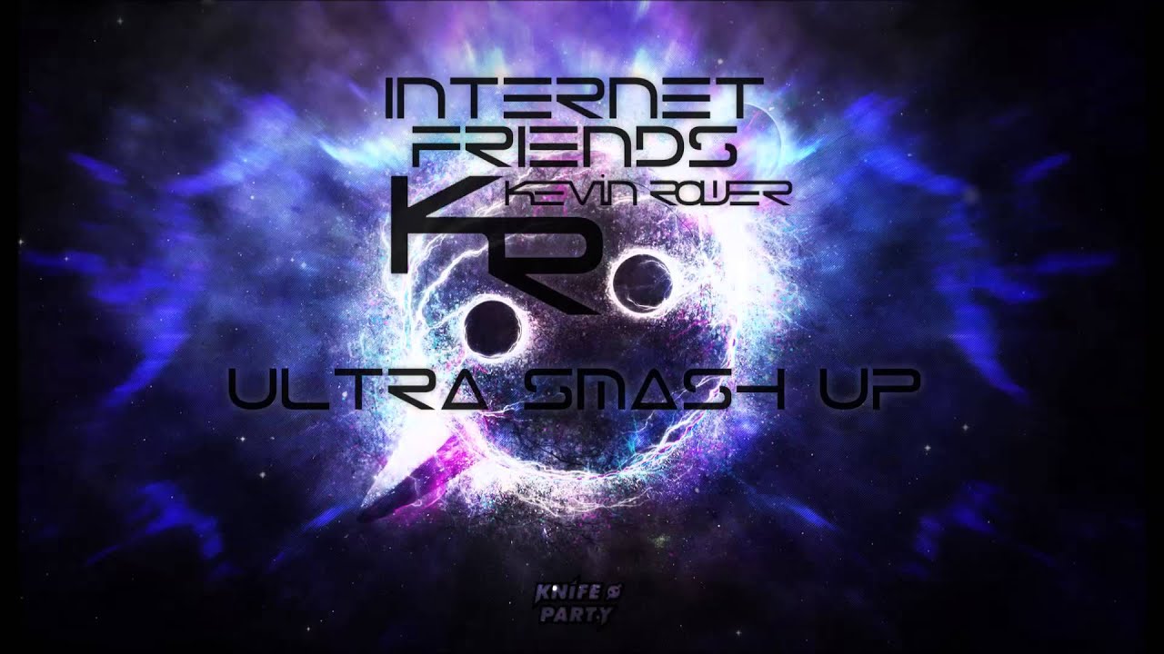 Knife Party Friends (Kevin Rower Destructive Smash Up) YouTube