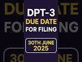 DPT-3 Filing Due Date Alert – FY 2024–25. #dpt3  #ROCCompliance #MCAFiling #CompanyLaw #DPT3DueDate.