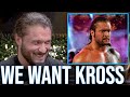 Killer Kross On The “We Want Kross” Chants 