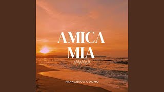 Amica Mia