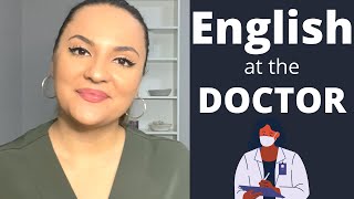 How to Talk to Your Doctor in English | Conversation Practice | Go Natural English