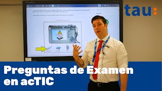 Pregunta De Examen Actic - Tau Formar