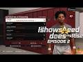 W2K26 - Ishowspeed Does MyRise Episode 2 training time!