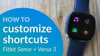 Set Custom Shortcuts on your Fitbit Sense and Versa 3