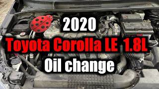 2020 Toyota Corolla LE Engine Oil Change (1.8L)