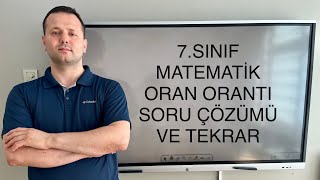 7. Sinif Matemati̇k Oran Oranti - Soru Çözümü - Konu Tekrari