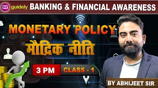 Monetary Policy in hindi | Banking and Financial Awareness | General Awareness by Abhijeet Sir