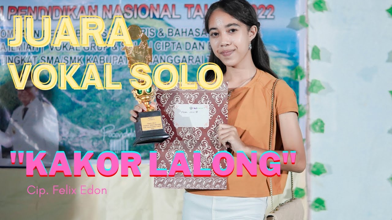 JUARA VOKAL SOLO ‼️ KAKOR LALONG ‼️ SMAN 2 BORONG🏆🏆