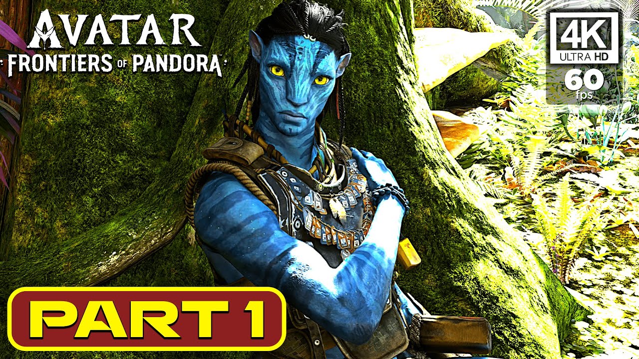 AVATAR FRONTIERS OF PANDORA Walkthrough Part 1 [PC 4K 60FPS] - YouTube