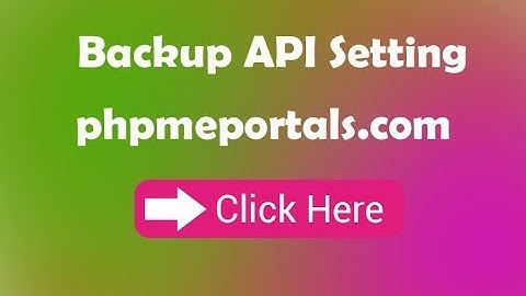How to Setting BACKUP API