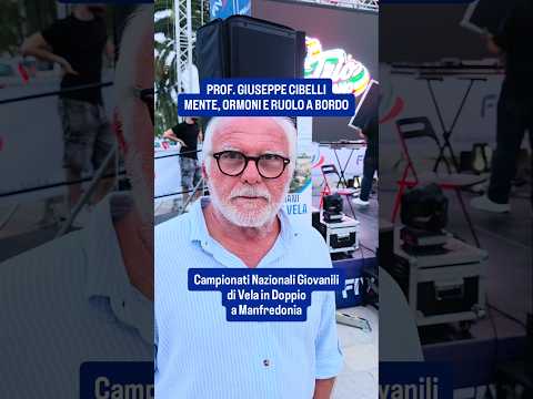 PROF. GIUSEPPE CIBELLI | Campionati Nazionali Giovanili di Vela in Doppio a Manfredonia