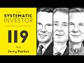 The Systematic Investor Series #119 feat. Jerry Parker - December 21st, 2020