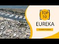 Top 10 best tourist places to visit in eureka california  usa  english