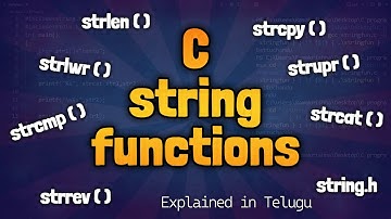 Strings Functions in C Language Explained in Telugu by telugutechcave