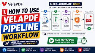 How to Use VelaPDF Pipeline Workflow — Automate Multiple PDF Tasks in One Click