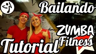 TUTORIAL for Zumba Fitness - BAILANDO by Enrique Iglesias feat Sean Paul #ZUMBA #ZUMBAFITNESS