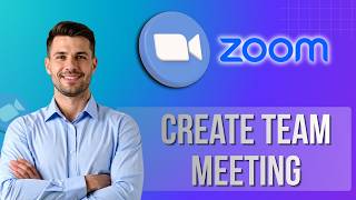 How To Create Zoom Meeting For Team  Easy Guide 2026