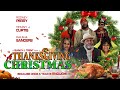 A Thanksgiving Christmas | Because Once a Year is Enough! | Official Trailer | Out Now