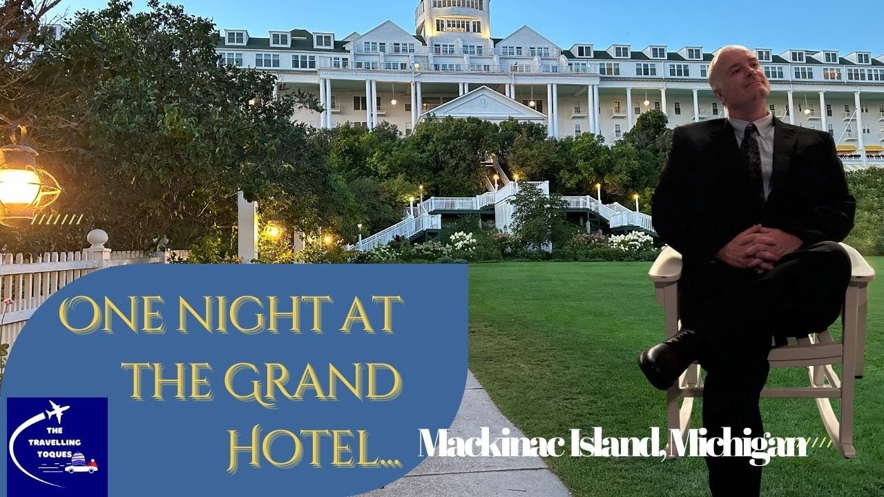 "Is the Grand Hotel Worth It? Full Tour, History & Review (Mackinac