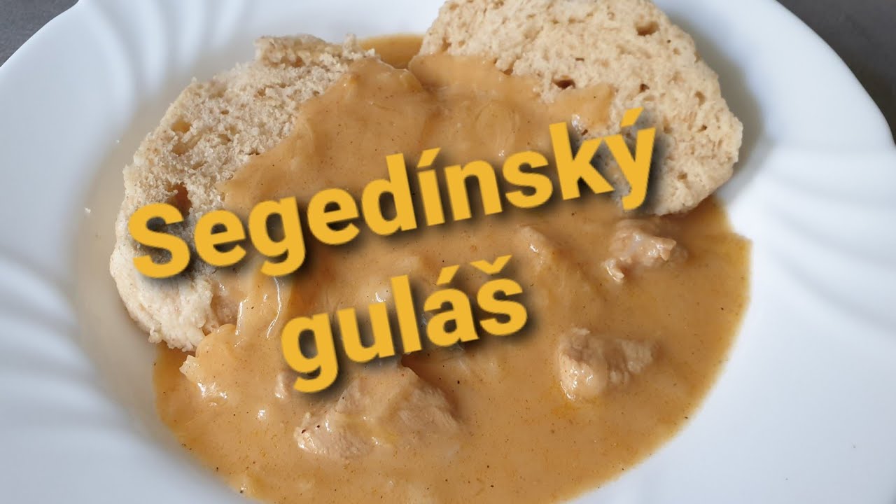 Segedínský guláš s knedlíkem 👌 Kynutý špaldový knedlík