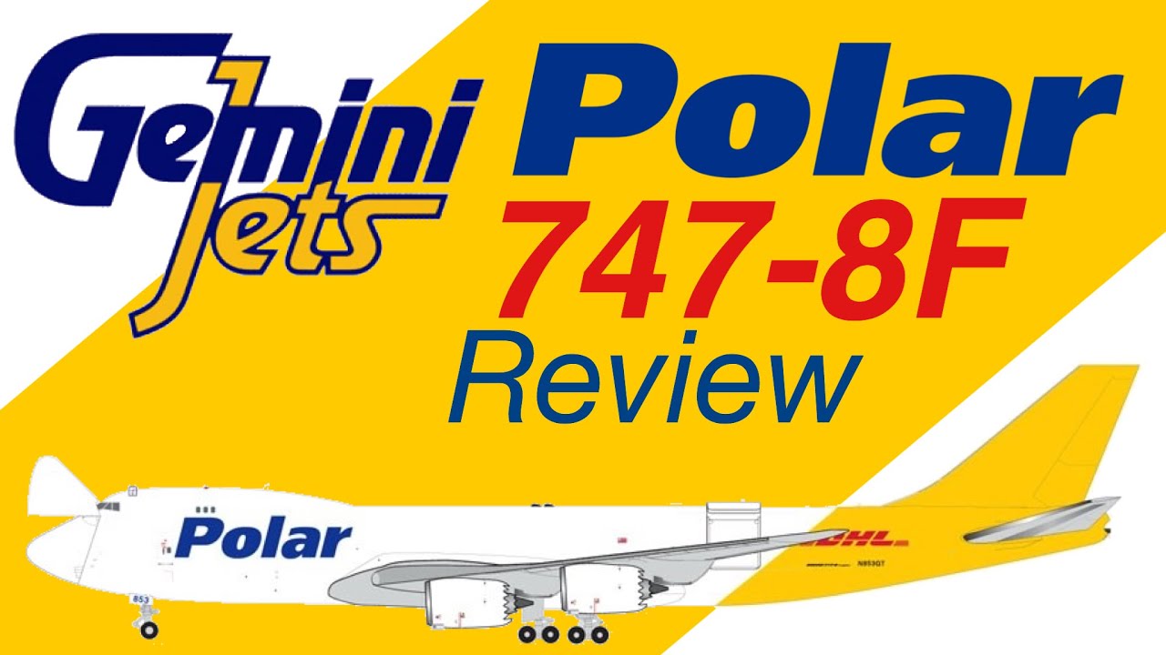 Phoenix Models Polar Air DHL Hybrid Boeing 747-8F Model Unboxing