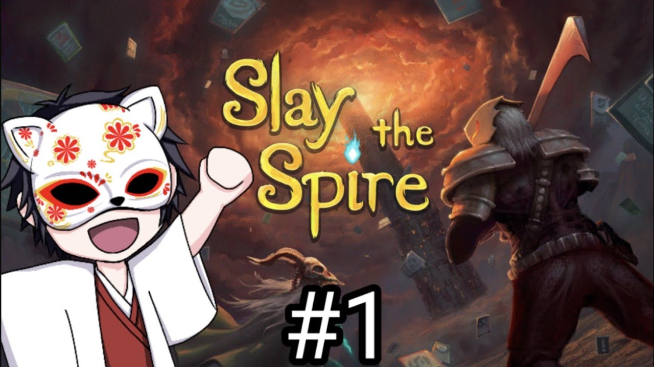 ローグライクの原点にして頂点と言われる神ゲー『Slay the Spire』#1 ライクで原点ってどういうこと？