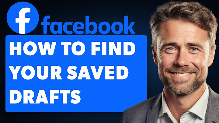 How To Find Your Saved Drafts On Facebook (Full 2025 Guide)