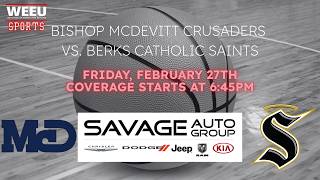 WEEU Sports Presents: Bishop McDevitt vs. Berks Catholic - PIAA District 3 4A Finals