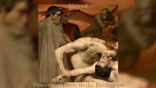 Powerwolf ~ Panic in the Pentagram {slowed}