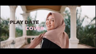 Play Date cover by Anisa Cahayani