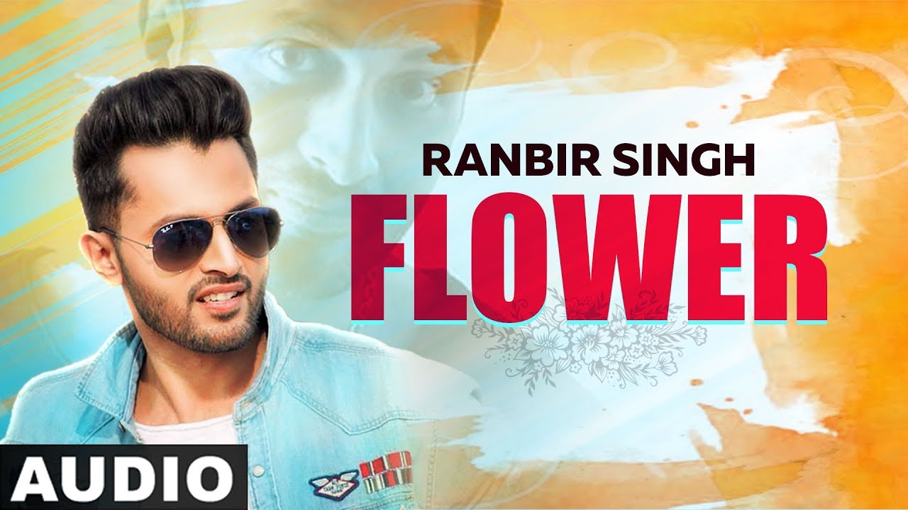 Flower (Full Audio) | Ranbir Singh | Gag Studioz | Latest Punjabi Songs 2019 | Speed Records