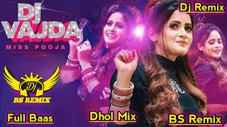 Dj Vajda Miss Pooja  Dhol Remix  Lahoria Production  Latest Punjabi  2024 Dj Remix  Bass