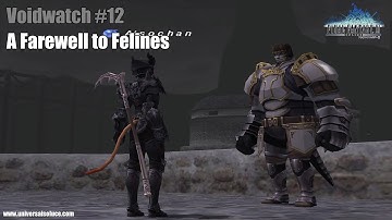 Final Fantasy XI - Mission #Voidwatch 12 : A Farewell to Felines