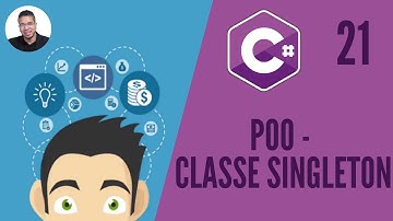 21 - (POO - CLASSE SINGLETON) - C# - TORNE-SE UM PROGRAMADOR