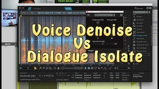 Rx6 Voice De-Noise Vs Dialogue Isolate