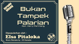 Karaoke Bukan Tampek Palarian (Karaoke Minang) ~ Elsa Pitaloka | Cipt : Harry Parintang