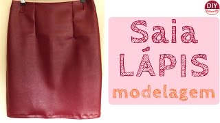 SAIA LÃPIS - modelagem (DIY Tutorial com a Bel)