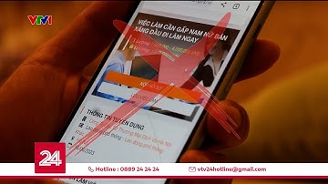 Cảnh giác chiêu trò lừa đảo tuyển dụng nhân viên bán xăng | VTV24