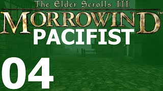 Balmora Vice | Morrowind Pacifist Challenge | 04