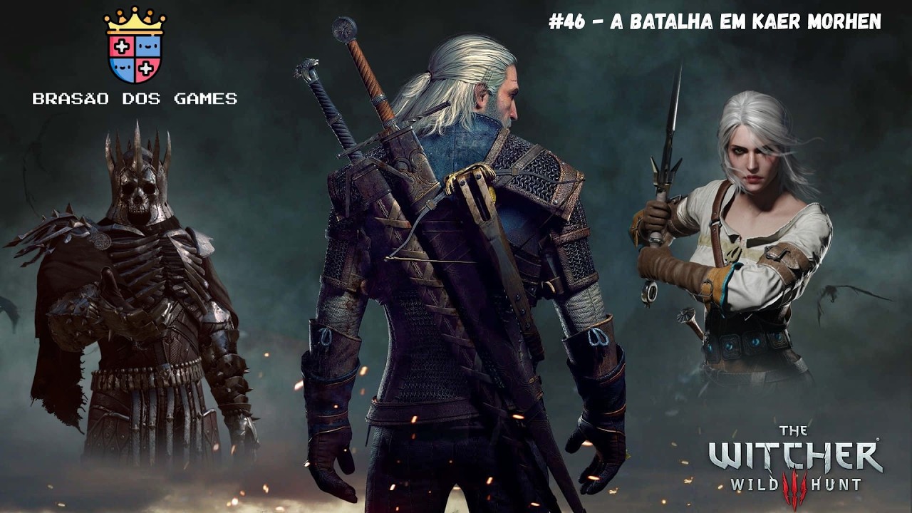 THE WITCHER 3 WILD HUNT #46 - A BATALHA EM KAER MORHEN